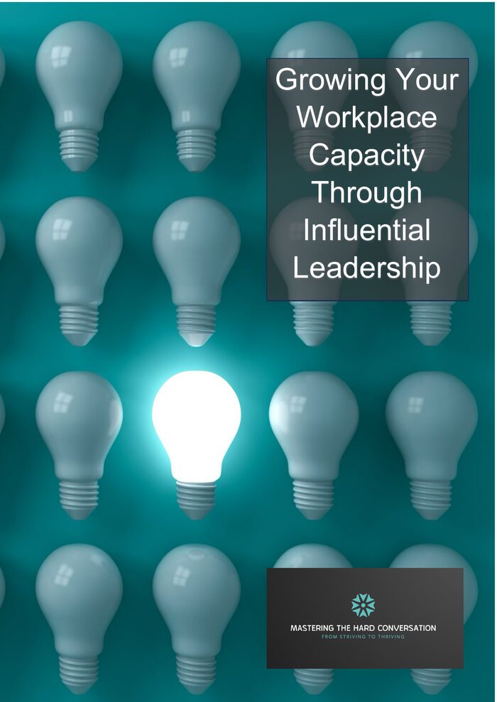 Cover of the free ebook Growing Your Workplace Capacity Through Influential Leadership