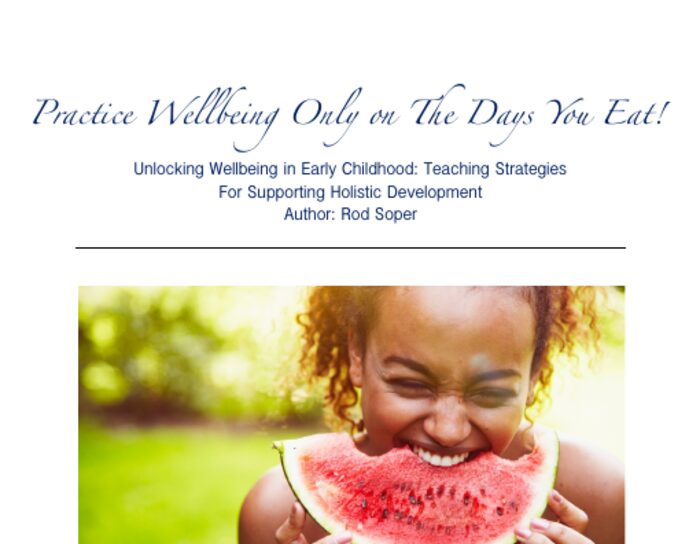 First page of Practice Wellbeing Only on The Days You Eat, with a child eating watermelon